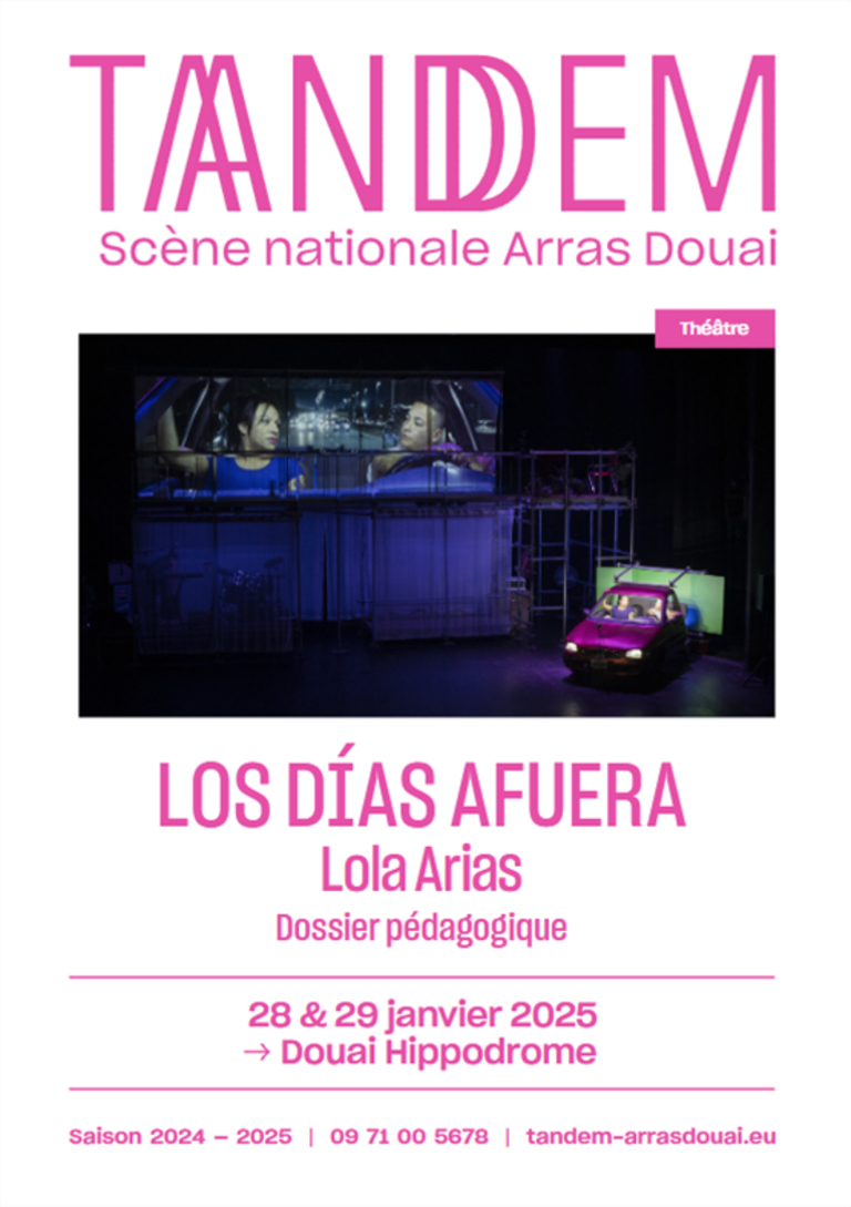 Tandem - Dossier pédagogique<br>LOS DIAS AFUERA · Lola Arias