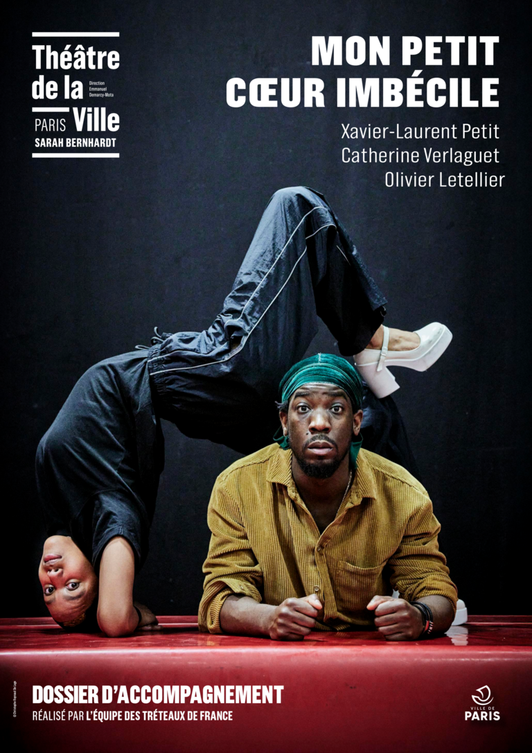 Tandem - Dossier pédagogique <i>Mon petit cœur imbécile</i>