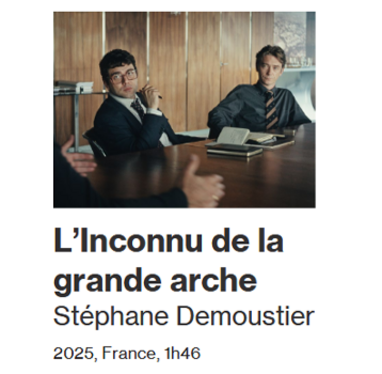 Tandem - Fiche film : L'INCONNU DE LA GRANDE ARCHE