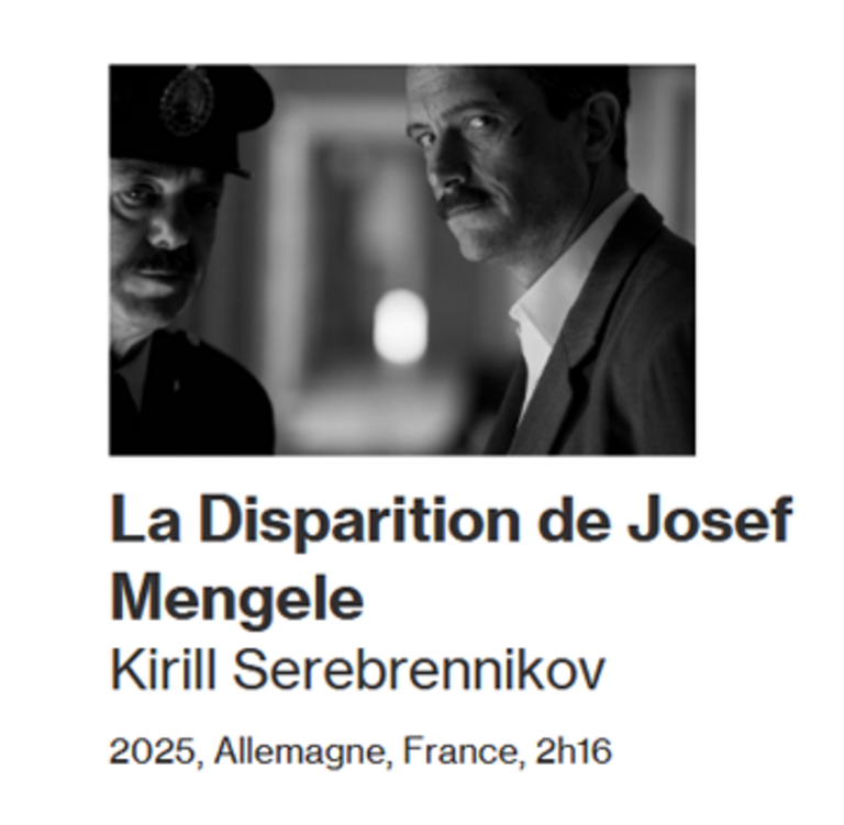 Tandem - Fiche film : LA DISPARITION DE JOSEF MENGELE