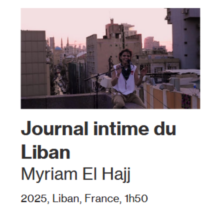 Tandem - Fiche film : JOURNAL INTIME DU LIBAN