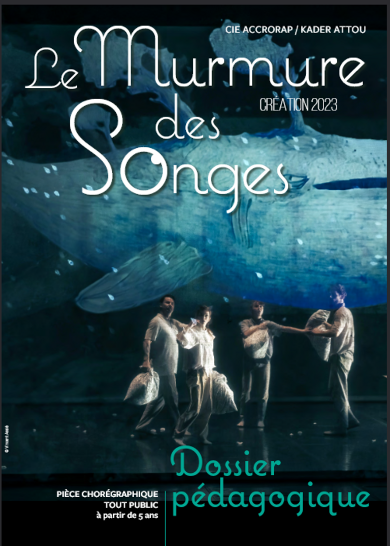 Tandem - Dossier pédagogique <i>Le Murmure des Songes</i>