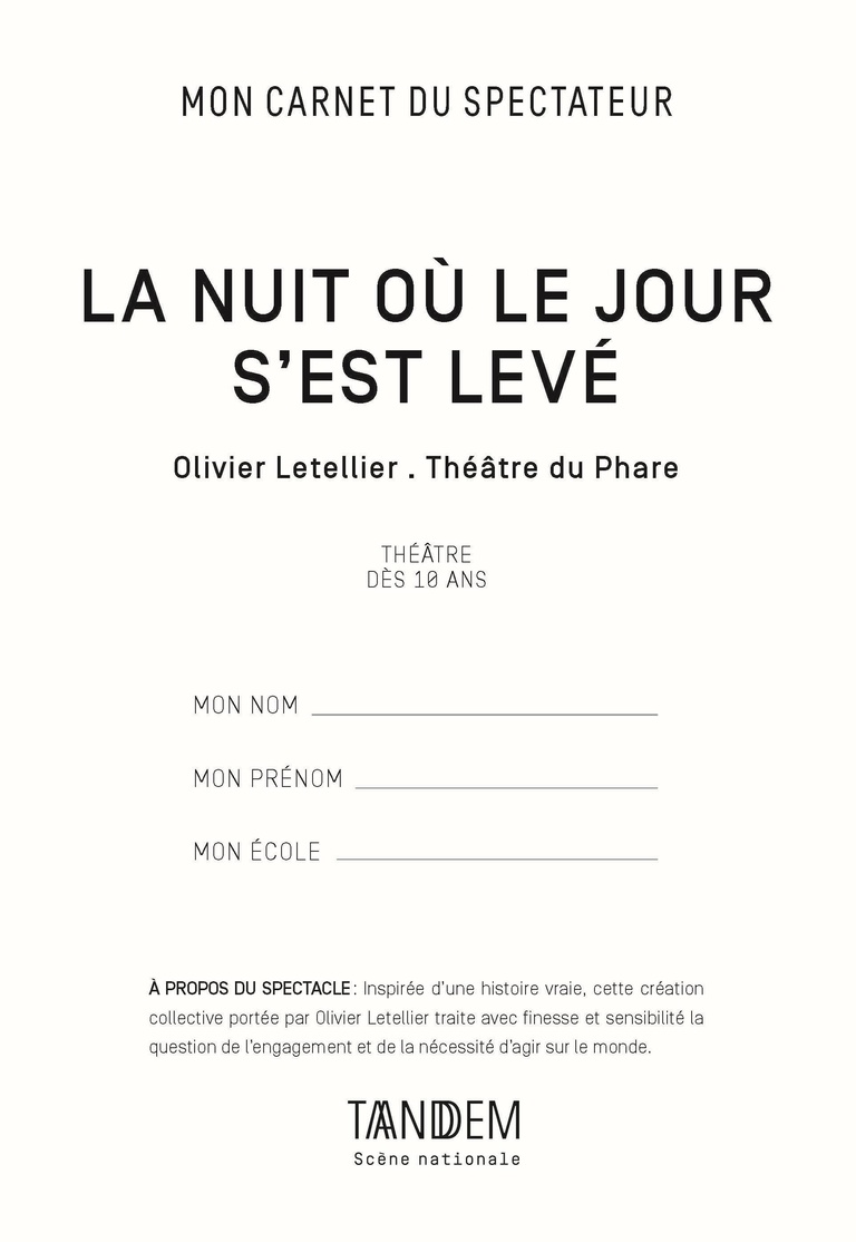 Tandem - Carnet LA NUIT OU LE JOUR S'EST LEVÉ<br>• Fév. 18