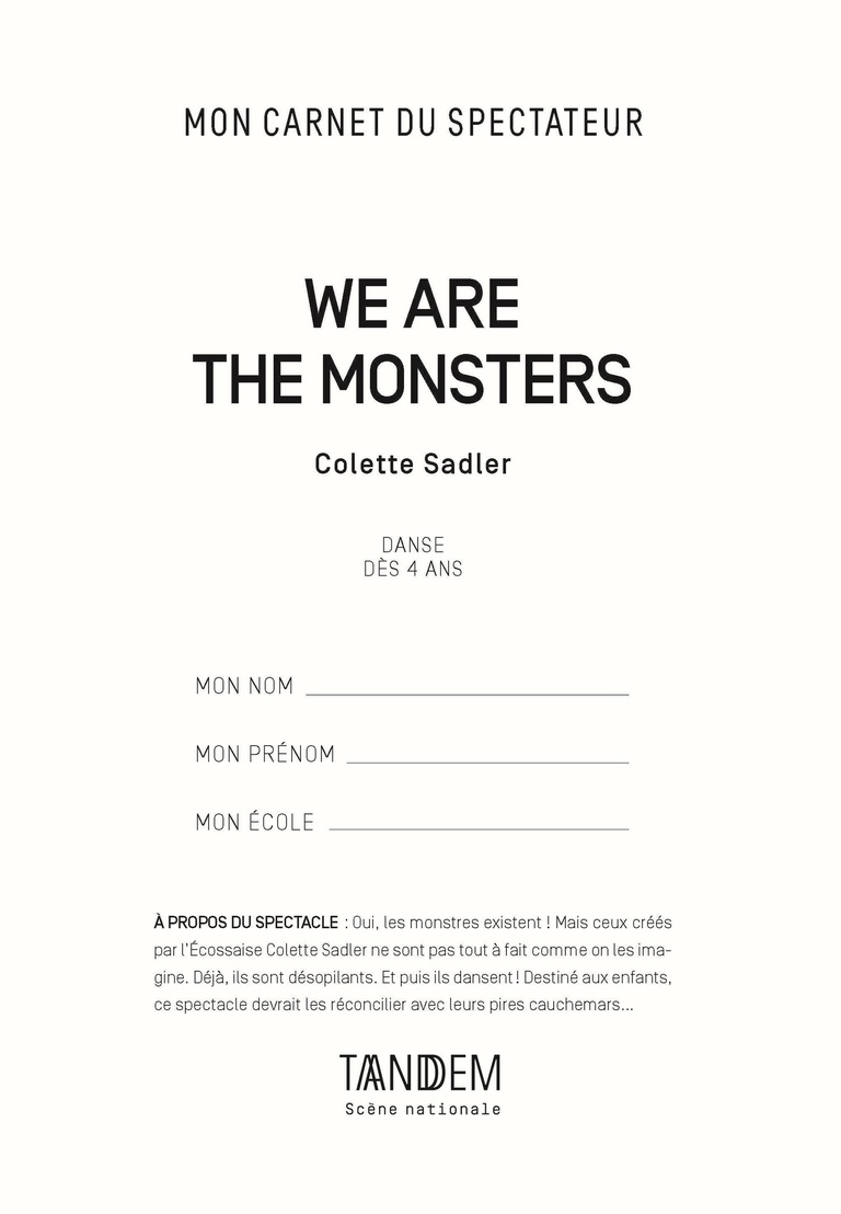 Tandem - Carnet WE ARE THE MONSTERS<br>• Fév. 18