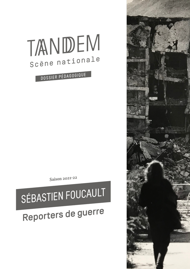 Tandem - Reporters de guerre, Sébastien Foucault